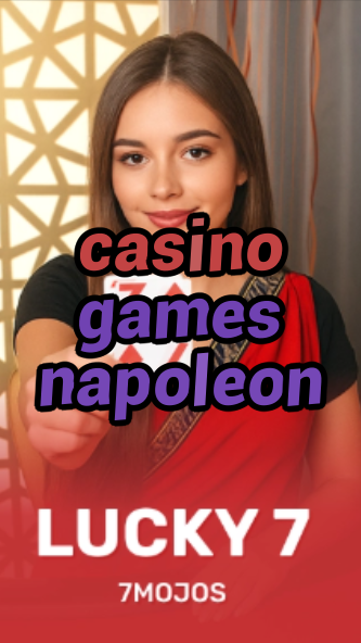 casino games napoleon-casinoeninsurgentes.w4cy2mdjlx2bf.com